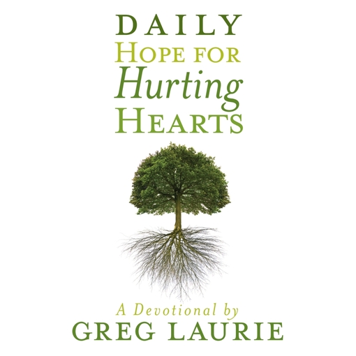 Title details for Daily Hope for Hurting Hearts by Greg Laurie - Available